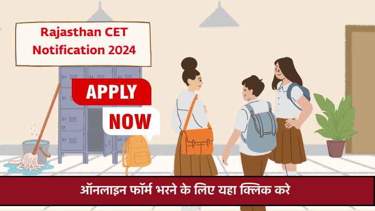 Rajasthan CET Notification 2024